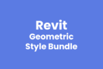 Revit - 3D - Light - Geometric Style Bundle