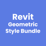 Revit - 3D - Light - Geometric Style Bundle
